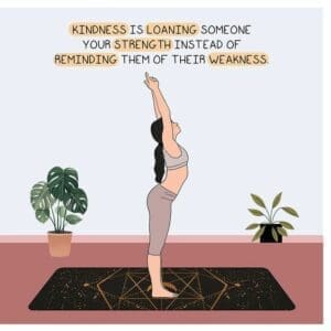 Hatha Yoga 15 kindness is loaning